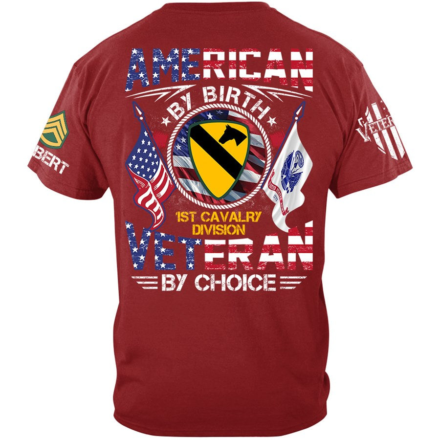 American By Birth Veteran By Choice Custom Available To All Military Branches Division Shirt For Veteran H2511 Trna