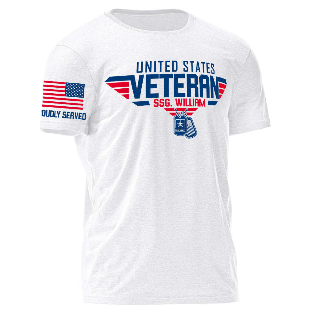 Proudly Served Duty Honor Country United States Veteran Personalized Shirt For Veteran 4Th July Shirt H2511