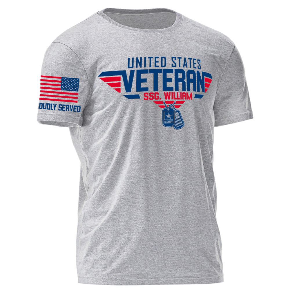 Proudly Served Duty Honor Country United States Veteran Personalized Shirt For Veteran 4Th July Shirt H2511