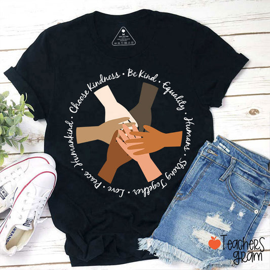 Be Kind Choose Kindness Teacher T-Shirt