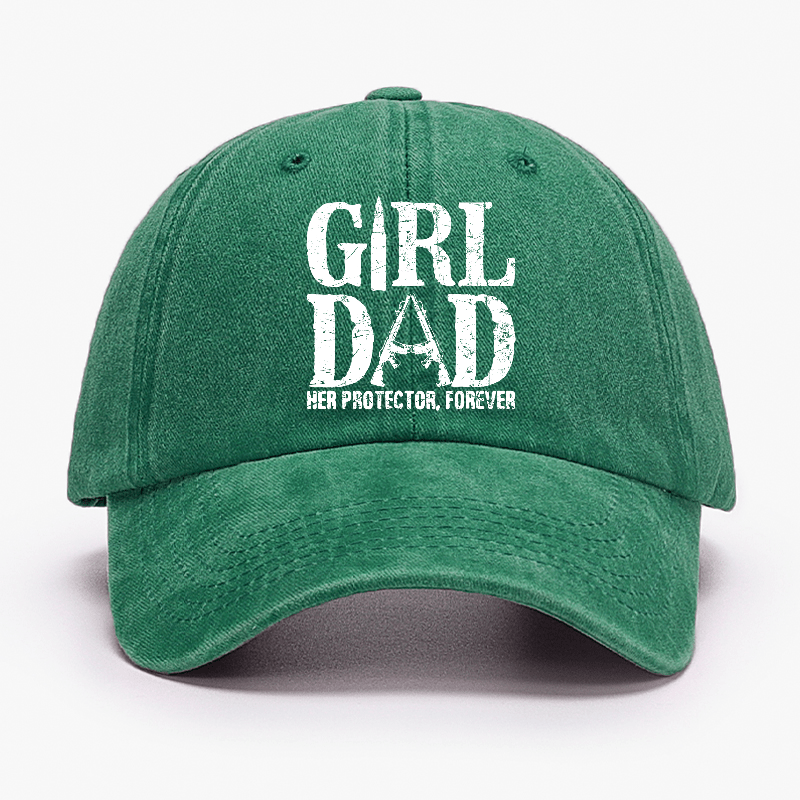 Girl Dad Her Protector, Forever Cap (Free Customization)