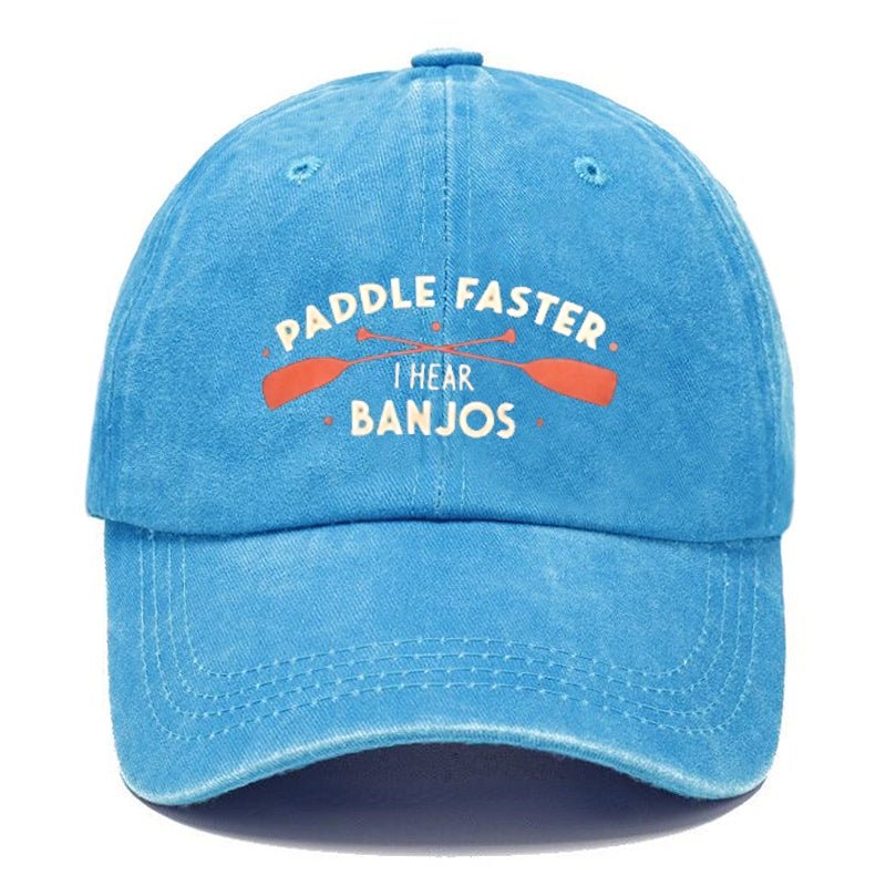 Paddle Faster I Hear Banjos Funny Print cap (Free Customization)