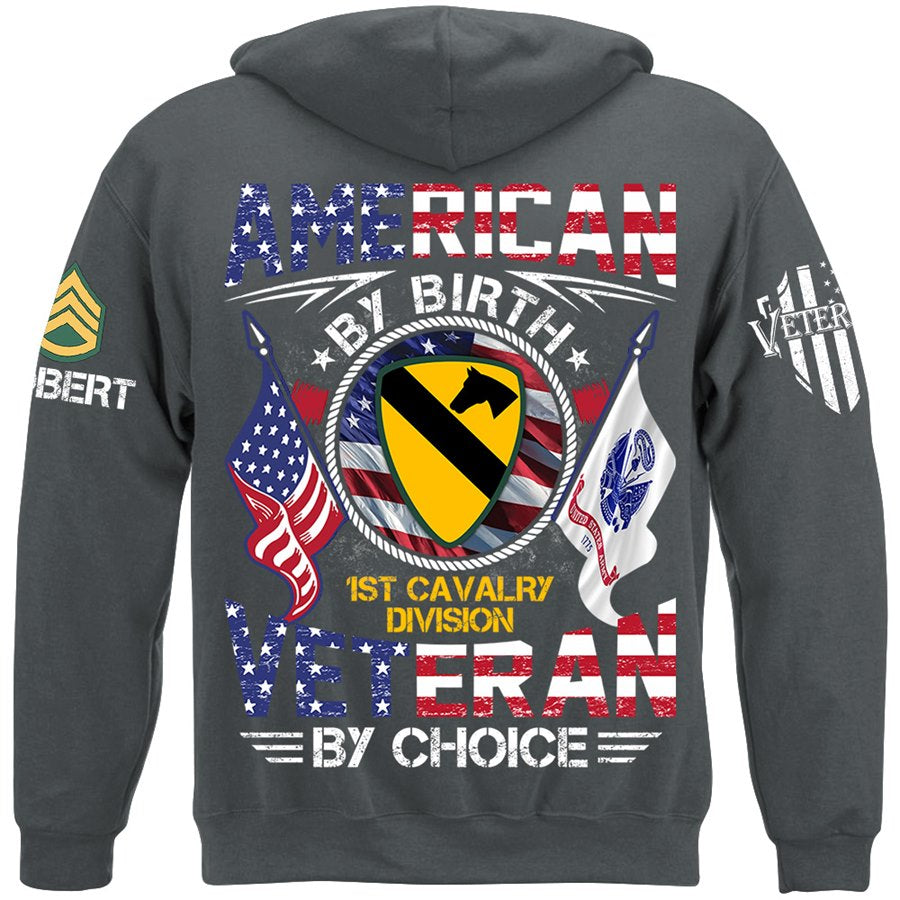 American By Birth Veteran By Choice Custom Available To All Military Branches Division Shirt For Veteran H2511 Trna