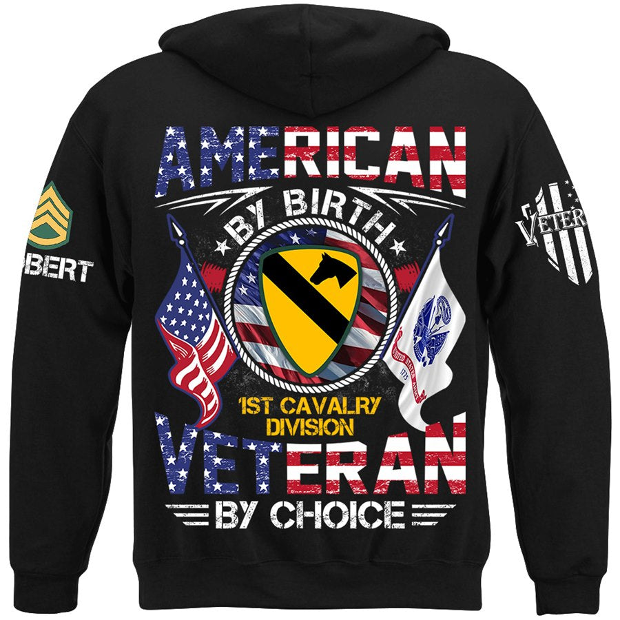 American By Birth Veteran By Choice Custom Available To All Military Branches Division Shirt For Veteran H2511 Trna