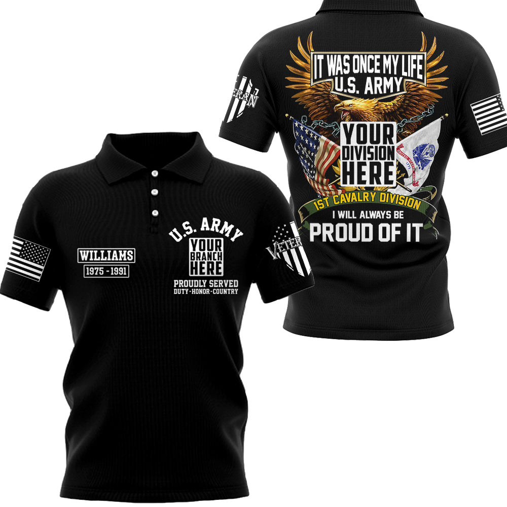 It Was Once My Life I Will Always Be Proud Of It Personalized   Shirt For Veteran H2511