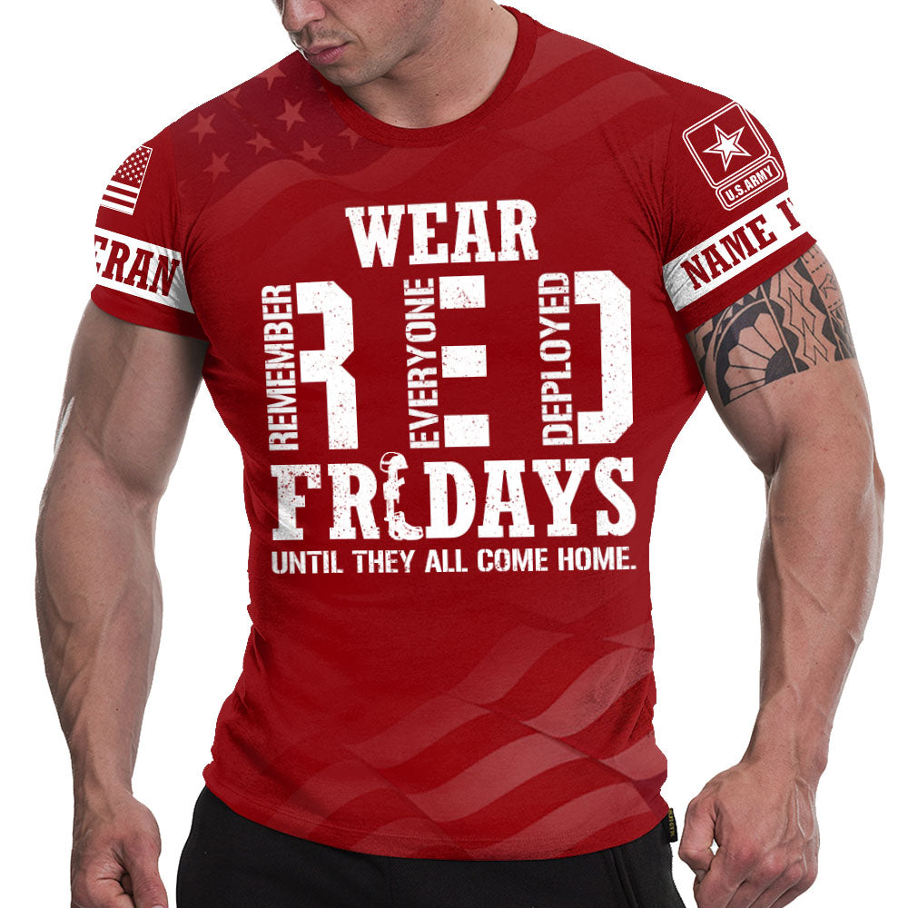 Wear Red Fridays Until They All Come Home Custom Branch Name Shirt For Veteran H2511