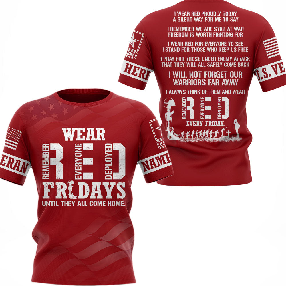 Wear Red Fridays Until They All Come Home Custom Branch Name Shirt For Veteran H2511