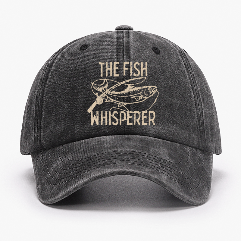 The Fish Whisperer Funny Fishing Cap (Free Customization)