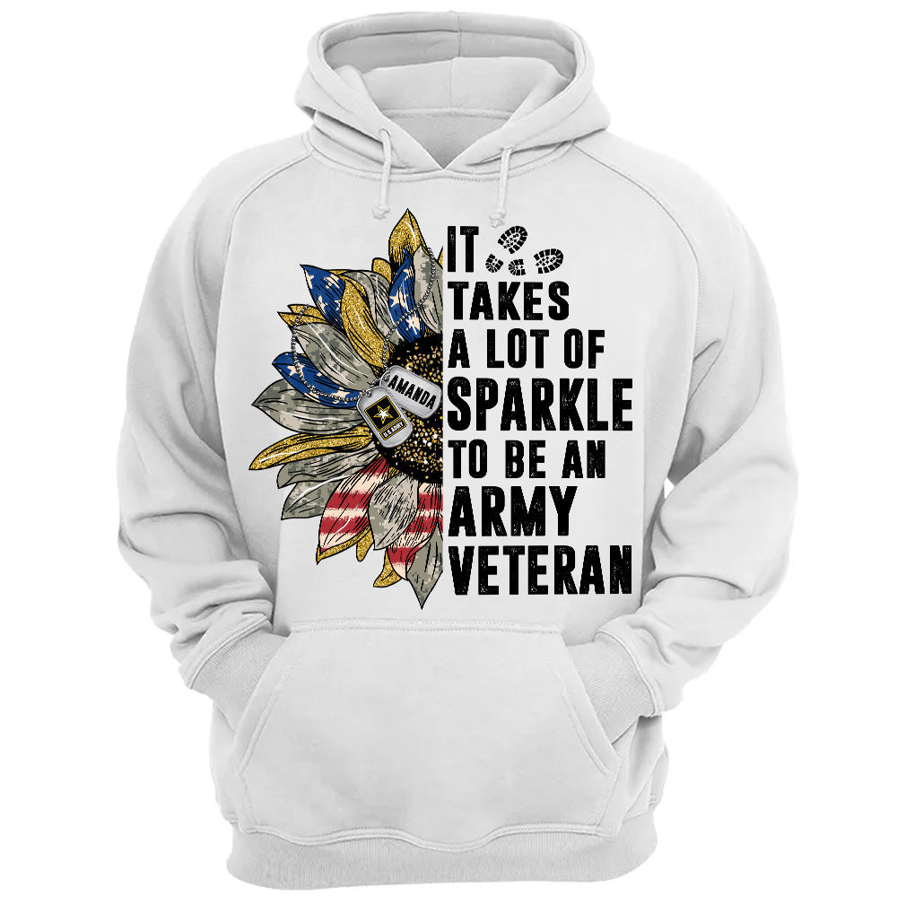 It's Take A Lot Of Sparkle To Be A Veteran 4th July Personalized Shirt For Female Veteran Women Veteran Gift H2511