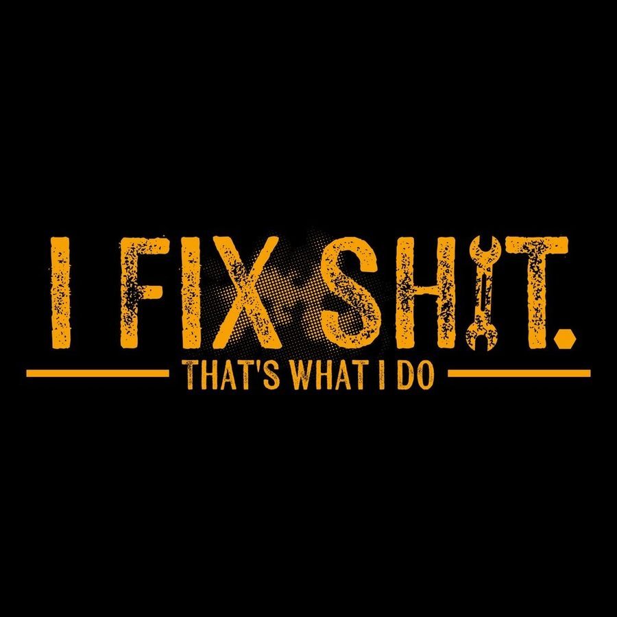 I Fix Sh*t T-Shirt - Black