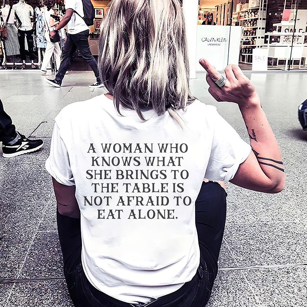 A Woman Who Knows What She Bring to the Table T-shirt