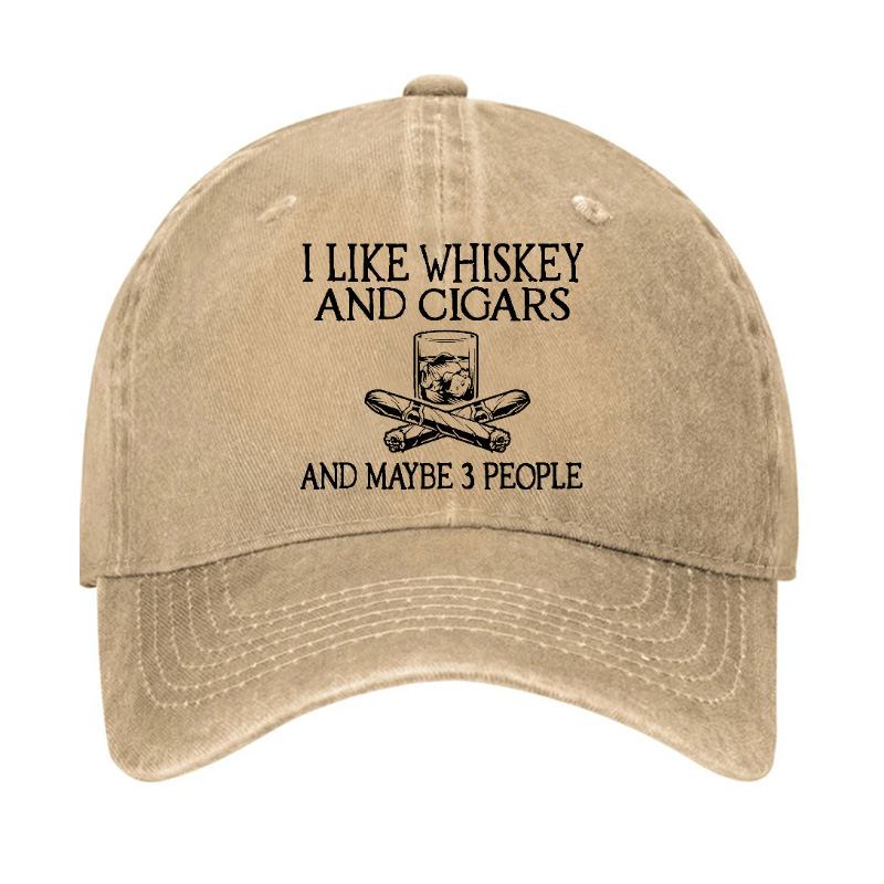 I like Whiskey And Cigars And Maybe 3 People Cap (Free Customization)