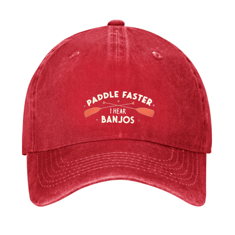 Paddle Faster I Hear Banjos Cap (Free Customization)