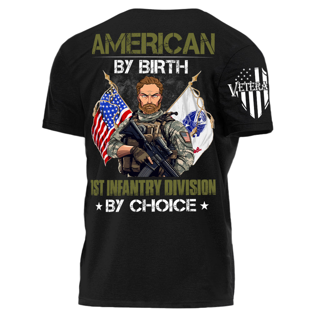 American By Birth Divisions Name By Choice Personalized   Shirt For Veteran H2511