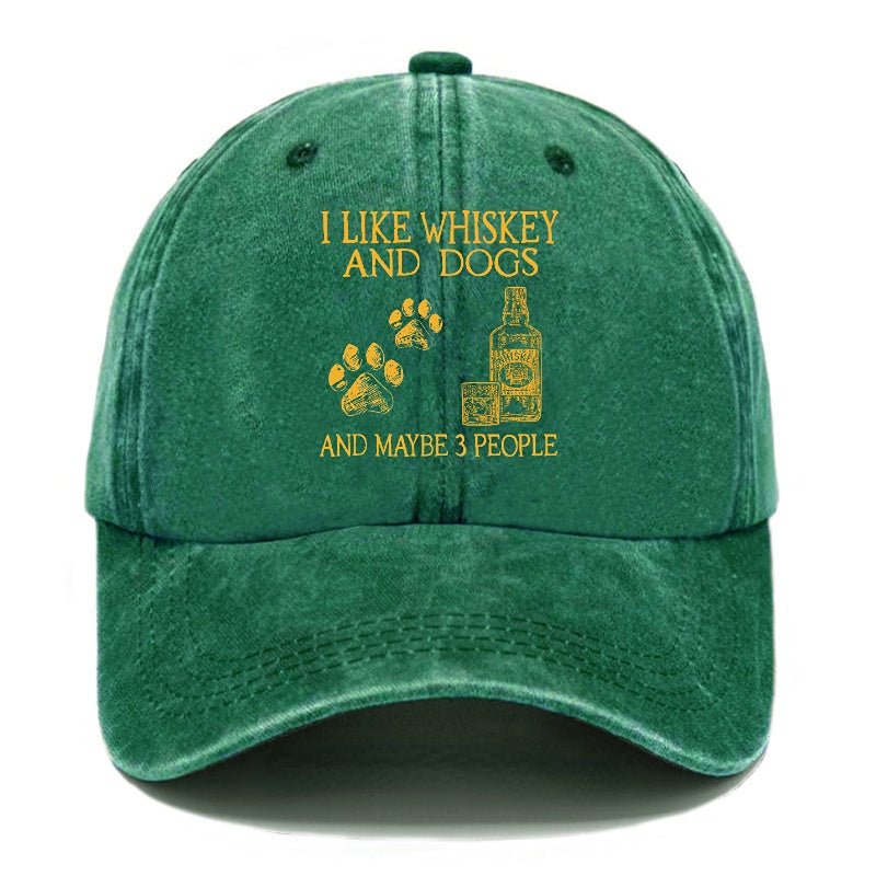 I Like Whiskey And Dogs And Maybe 3 People Funny Print cap