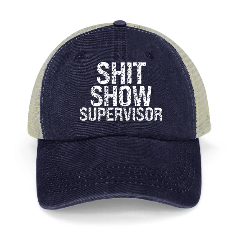 Shit Show Supervisor Washed Denim Mesh Back Cap