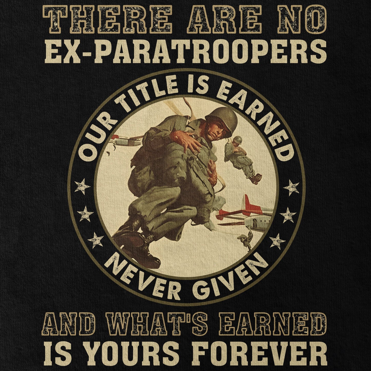 There's No Ex-Paratroopers Classic T-Shirt