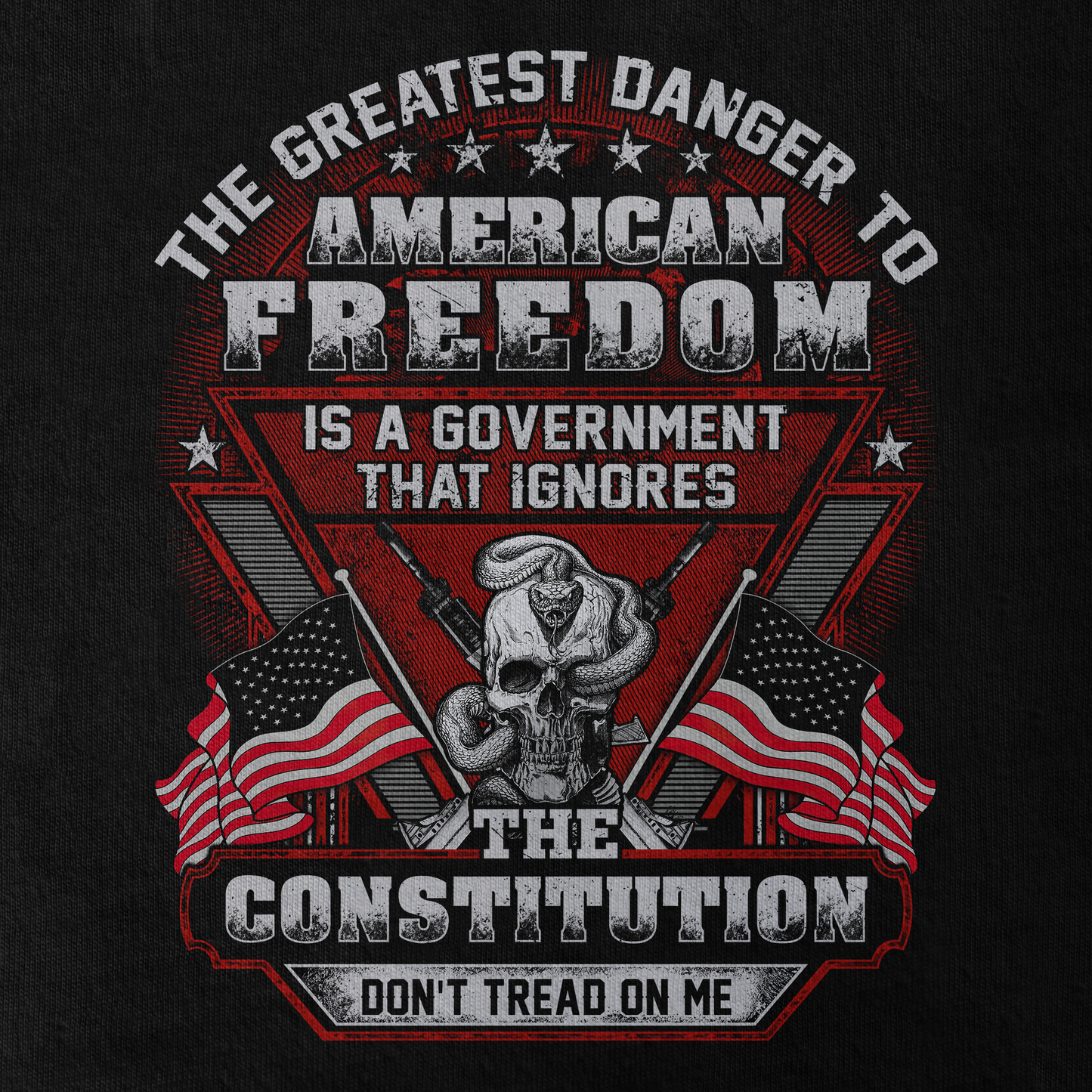 The Greatest Danger To American Freedom Classic T-Shirt